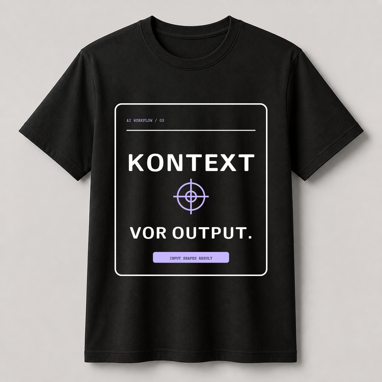 Schwarzes Creator-2.0-T-Shirt mit dem Motiv KONTEXT VOR OUTPUT.