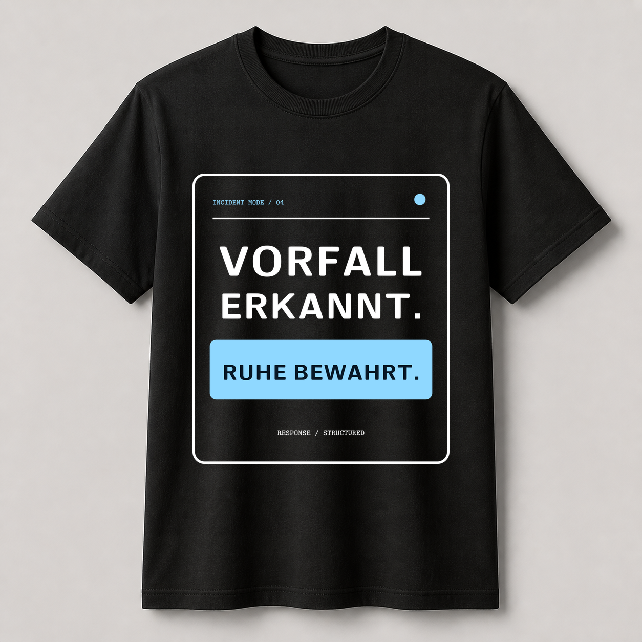 Schwarzes Creator-2.0-T-Shirt mit dem Motiv VORFALL ERKANNT. RUHE BEWAHRT.