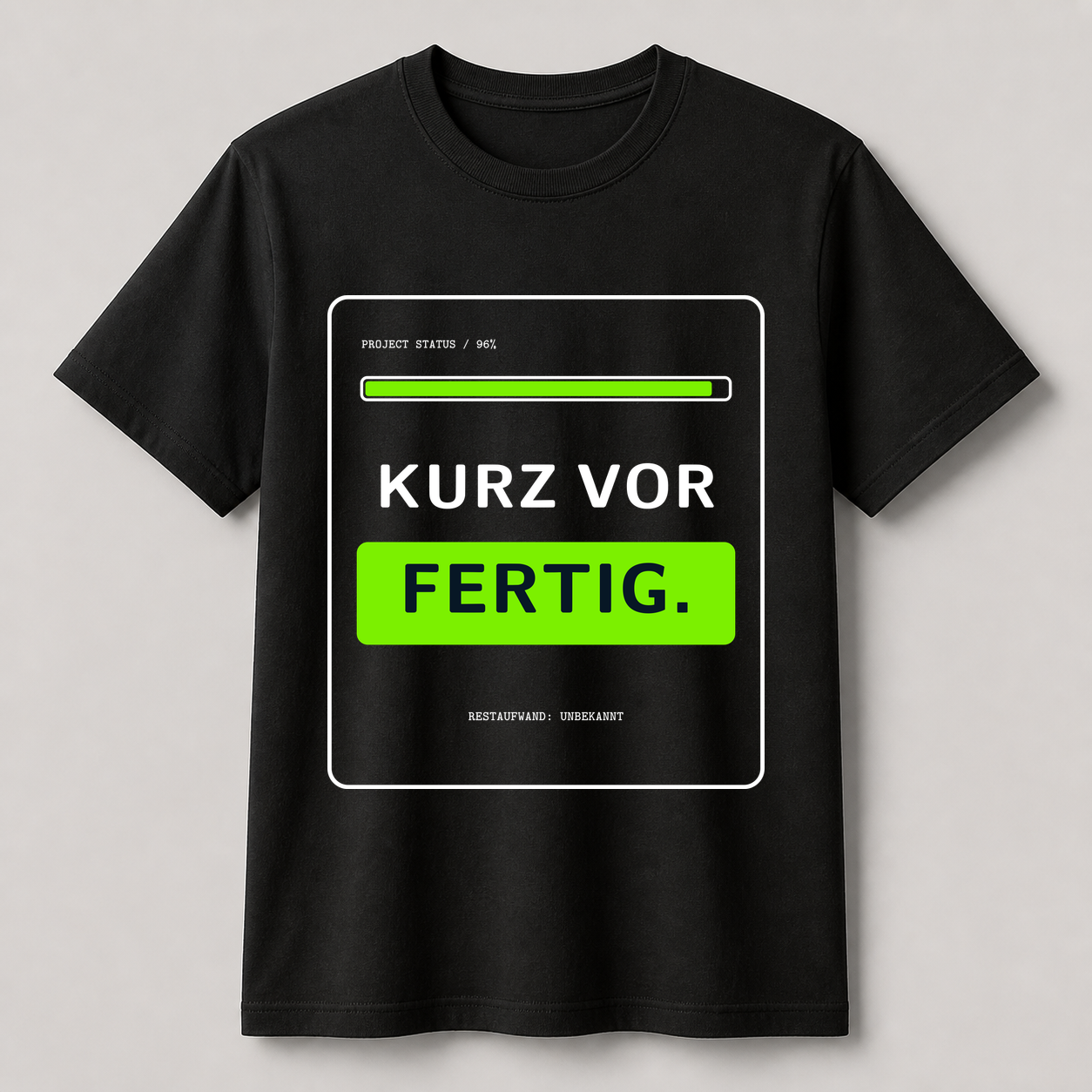 Schwarzes Creator-2.0-T-Shirt mit dem Motiv KURZ VOR FERTIG.